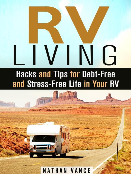 Title details for RV Living by Nathan Vance - Available